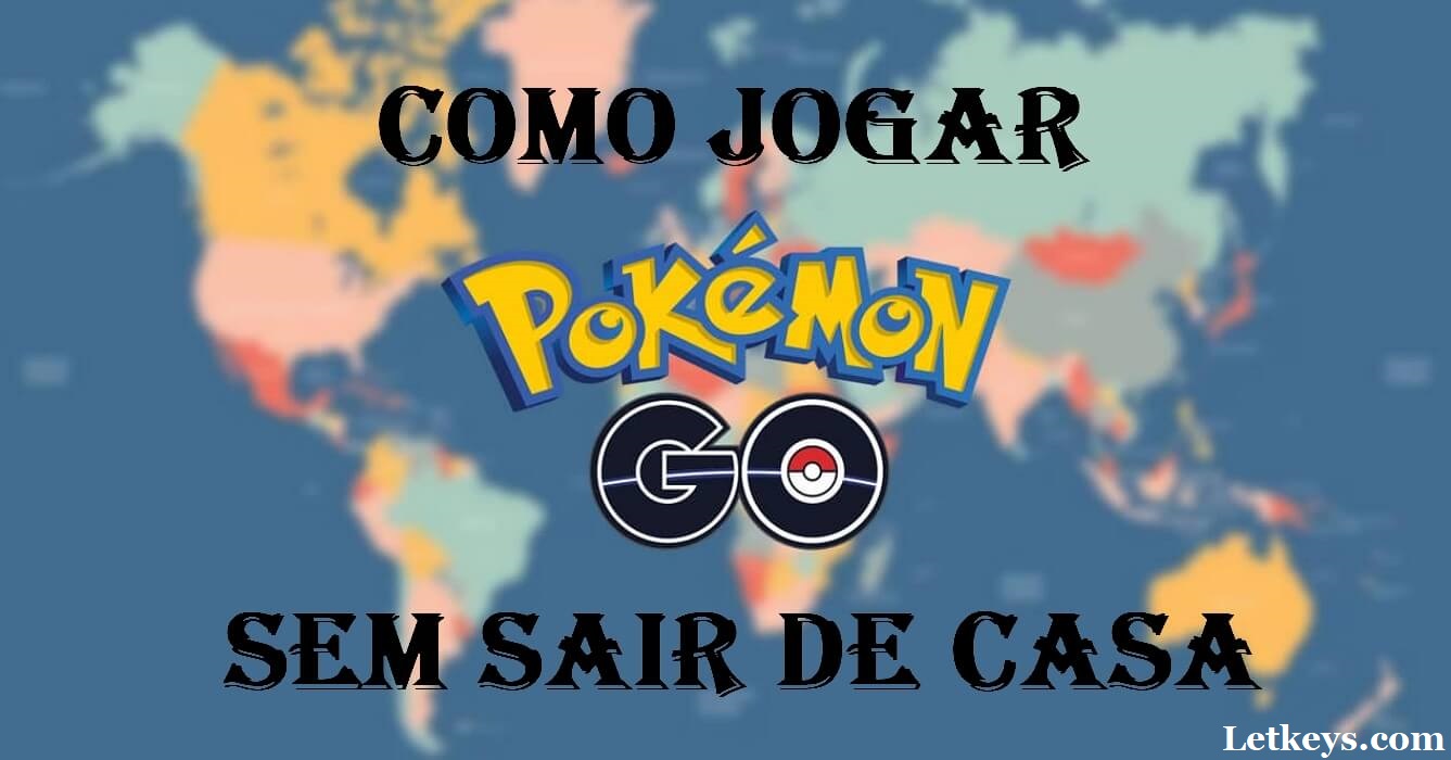 como-jogar-pokemon-go-sem-sair-de-casa